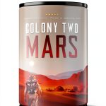 Colony Mars Series: Book 2 by Outer Planet Media-0